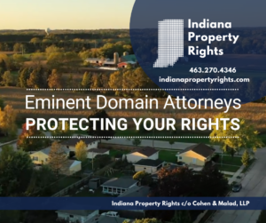 Indiana Property Rights se centra en ayudar a los residentes de Indiana que se enfrentan a la expropiación de propiedades por dominio eminente